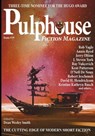 Pulphouse Fiction Magazine Issue #19 - Dean Wesley Smith ; Kristine Kathryn Rusch ; O’Neil De Noux ; Annie Reed ; David H. Hendrickson ; Kevin J. Anderson ; Adam-Troy Castro ; Jerry Oltion ; Lisa Silverthorne ; C.A. Rowland ; Jason A. Adams ; Kent Patterson ; Scott Edelman ; Christina F. York  - 9798215262832