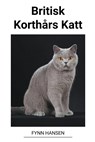 Britisk Korthårs Katt - Fynn Hansen - 9798215343302