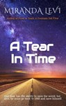 A Tear In Time - Miranda Levi - 9798215352427