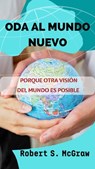 Oda al Mundo Nuevo - Robert S. McGraw - 9798215354025