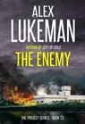 The Enemy - Alex Lukeman - 9798215371640