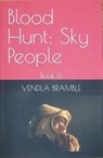 Blood Hunt: Sky People - VENDLA BRAMBLE - 9798215409664