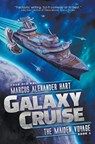 Galaxy Cruise - Marcus Alexander Hart - 9798215467824