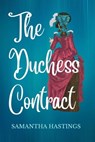 The Duchess Contract - Samantha Hastings - 9798215574379
