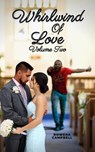 Whirlwind Of Love - Rowena Campbell-Thomas - 9798215646267