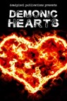 Demonic Hearts - Robert Brumm ; Tony Bertauski ; Thomas Cardin ; J.W. Kent ; Travis Morhman ; Steven Wetherell ; Robert Bevan ; Renee Miller ; Katrina Monroe ; Hanna Elizabeth - 9798215647301