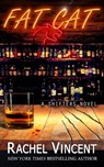 Fat Cat - Rachel Vincent - 9798215704929