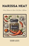 Harissa Heat - Coledown Kitchen - 9798215727461