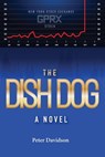 The Dish Dog - Peter Davidson - 9798215735015