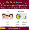 My First Arabic Relationships & Opposites Picture Book with English Translations - Aasma S. - 9798215743539