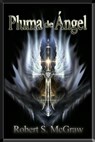 Pluma de Ángel - Robert S. McGraw - 9798215784266