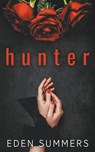 Hunter - Eden Summers - 9798215842331