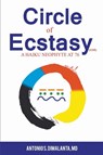 Circle of Ecstasy - Antonio S. Dimalanta - 9798215866085
