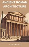 Ancient Roman Architecture - jenny watt - 9798215868379