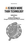 AI is much more than Technology - Murat Durmus - 9798215887981