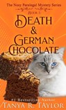 Death & German Chocolate - Tanya R. Taylor - 9798215965511