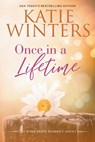 Once in a Lifetime - WINTERS,  Katie - 9798215978894