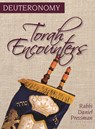 Torah Encounters: Deuteronomy - Rabbi Daniel Pressman - 9798216278764