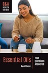 Essential Oils - Randi Minetor - 9798216367635