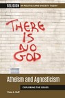 Atheism and Agnosticism - Peter A. Huff - 9798216374473