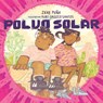 Polvo Solar (Sundust Spanish Edition) - Zeke Peña - 9798217003976