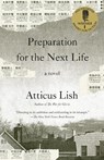 Preparation for the Next Life - Atticus Lish - 9798217008179