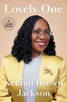 Jackson, K: Lovely One - Ketanji Brown Jackson - 9798217014224