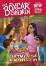 The Day of the Dead Mystery - Gertrude Chandler Warner - 9798217025831