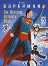 Random House: Superman: The Official Activity Book - Random House - 9798217027149