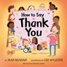 How to Say Thank You - Jean Reagan - 9798217028856