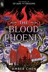 The Blood Phoenix - Amber Chen - 9798217040339
