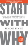 Sinek, S: Start with Why 15th Anniversary Edition - Simon Sinek - 9798217045631