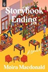 Storybook Ending - Moira Macdonald - 9798217046362