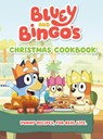 Bluey and Bingo's Christmas Cookbook - Penguin Young Readers Licenses - 9798217050871