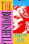The Bombshell - Darrow Farr - 9798217059355