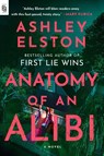 Anatomy of an Alibi - Ashley Elston - 9798217063147
