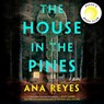 The House in the Pines: Reese's Book Club (a Novel) -  - 9798217068913