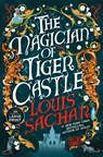 The Magician of Tiger Castle - Louis Sachar - 9798217082599