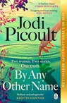 By Any Other Name - Jodi Picoult - 9798217094882
