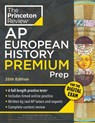 Princeton Review AP European History Premium Prep, 25th Edition - The Princeton Review - 9798217125104