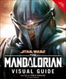 Star Wars the Mandalorian Visual Guide - Pablo Hidalgo - 9798217136667