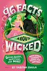 96 Facts About Wicked - Tabitha Dulla - 9798217144150