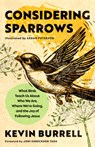 Considering Sparrows - Kevin Burrell - 9798217152261