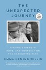 The Unexpected Journey - Emma Heming Willis - 9798217169023
