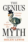 Lewis, H: Genius Myth - Helen Lewis - 9798217178575