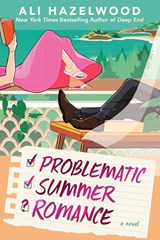 Problematic Summer Romance, Ali Hazelwood -  - 9798217187430