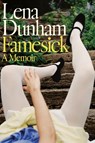 Famesick - Lena Dunham - 9798217197804