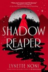 Shadow Reaper - Lynette Noni - 9798217233250