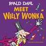 Meet Willy Wonka - Roald Dahl - 9798217245109