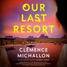Our Last Resort -  - 9798217289363